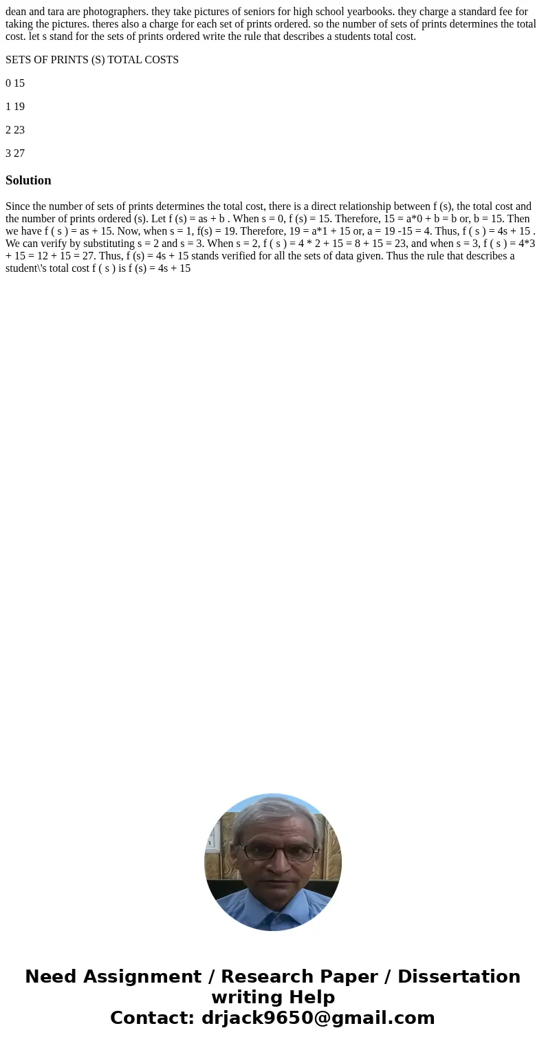 dean and tara are photographers. they take pictures of seniors for high school yearbooks. they charge a standard fee for taking the pictures. theres also a char dean and tara are photographers. they take pictures of seniors for high school yearbooks. they charge a standard fee for taking the pictures. theres also a char