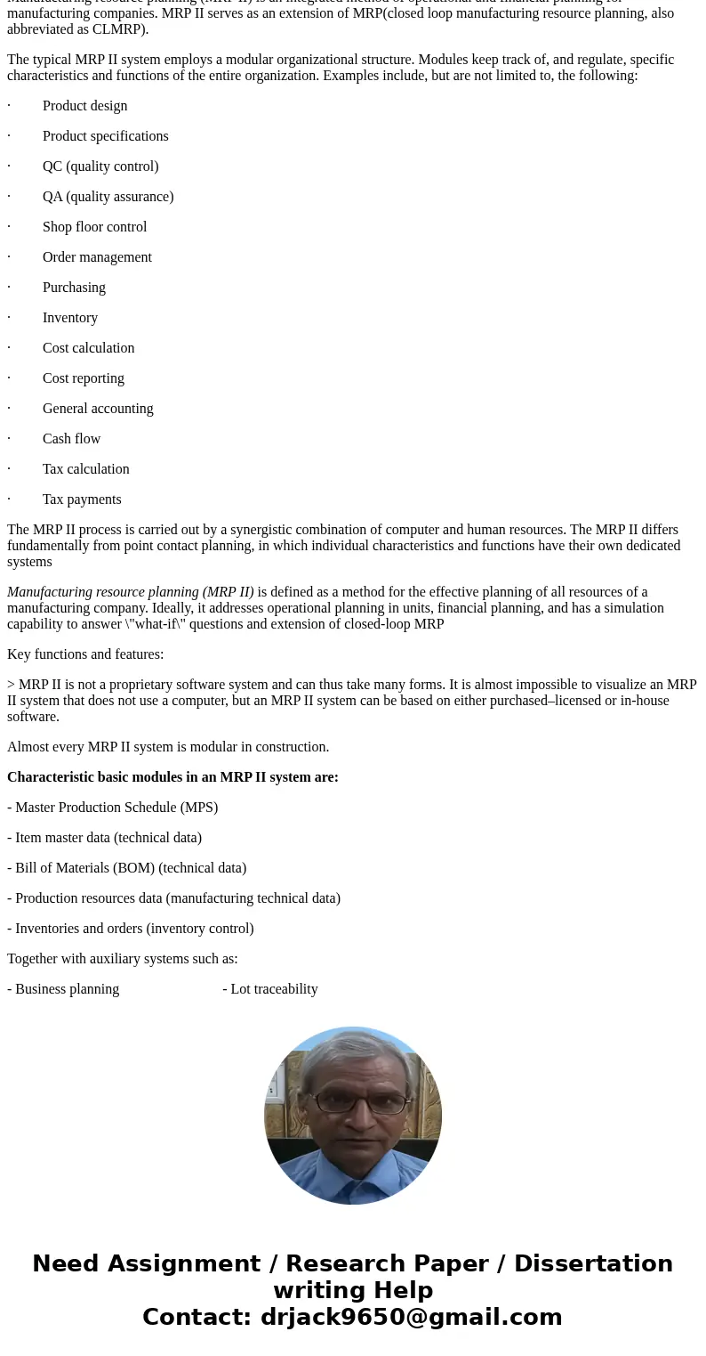 Describe the two models Manufacturing planning and control system model and Manufacturing Resource planning II model.SolutionManufacturing Planning and Control  Describe the two models Manufacturing planning and control system model and Manufacturing Resource planning II model.SolutionManufacturing Planning and Control
