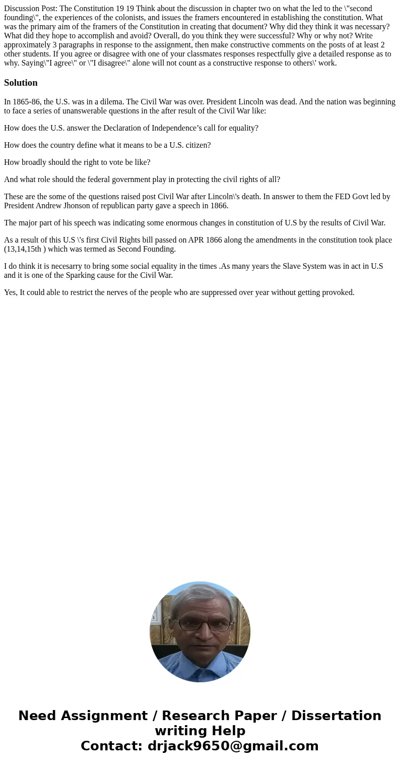 Discussion Post: The Constitution 19 19 Think about the discussion in chapter two on what the led to the \  Discussion Post: The Constitution 19 19 Think about the discussion in chapter two on what the led to the \