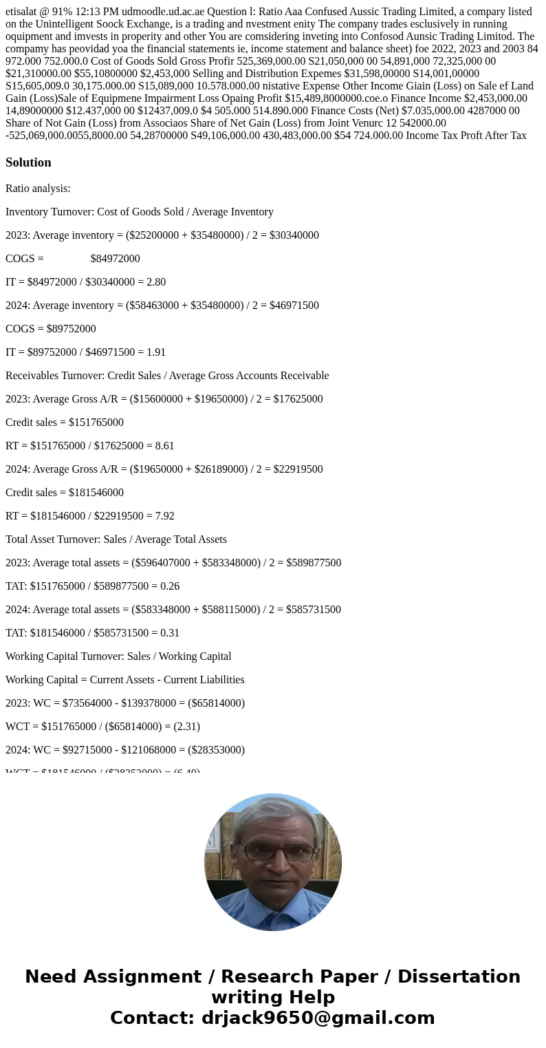  etisalat @ 91% 12:13 PM udmoodle.ud.ac.ae Question l: Ratio Aaa Confused Aussic Trading Limited, a compary listed on the Unintelligent Soock Exchange, is a tra