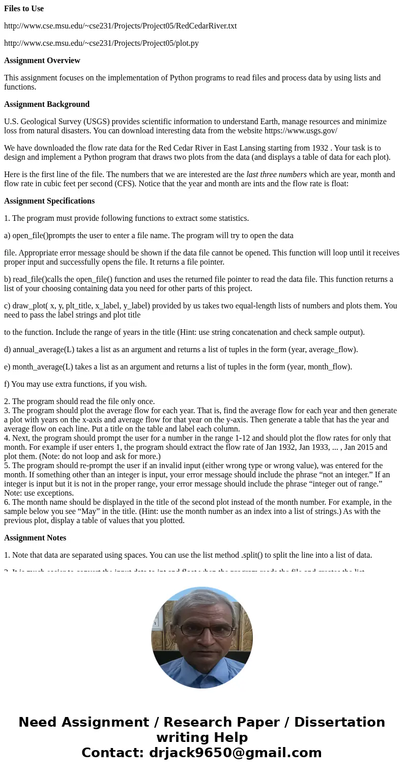 Files to Use http://www.cse.msu.edu/~cse231/Projects/Project05/RedCedarRiver.txt http://www.cse.msu.edu/~cse231/Projects/Project05/plot.py Assignment Overview T