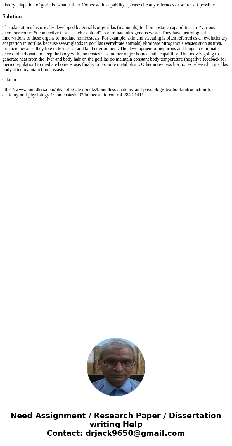 history adaptaion of gorialls. what is their Homeostatic capability , please cite any refrences or sources if possibleSolutionThe adaptations historically devel history adaptaion of gorialls. what is their Homeostatic capability , please cite any refrences or sources if possibleSolutionThe adaptations historically devel