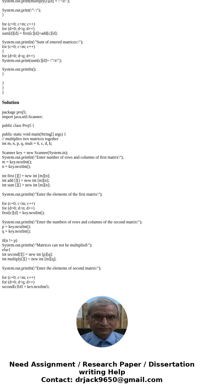 I\'m trying to write a code that multiplies and adds two matrices together. The mutiplication is working fine, but the addition part is not working and giving a I\'m trying to write a code that multiplies and adds two matrices together. The mutiplication is working fine, but the addition part is not working and giving a