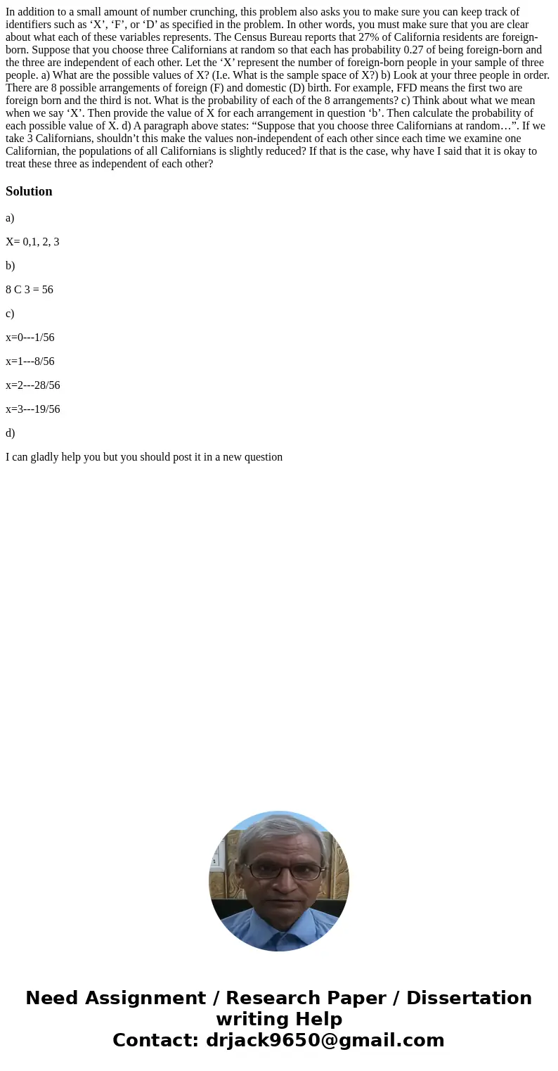 In addition to a small amount of number crunching, this problem also asks you to make sure you can keep track of identifiers such as ‘X’, ‘F’, or ‘D’ as specifi