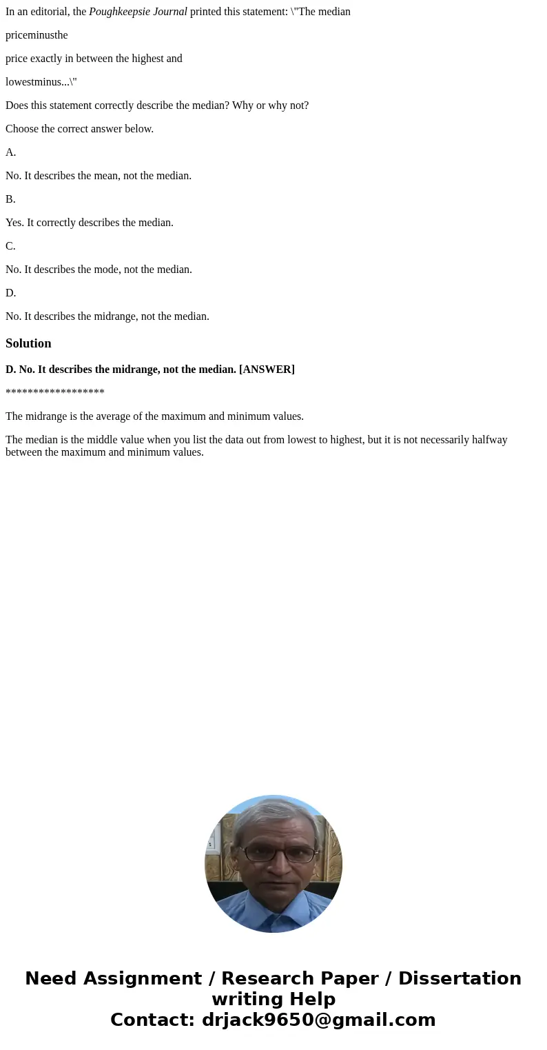 In an editorial, the Poughkeepsie Journal printed this statement: \ In an editorial, the Poughkeepsie Journal printed this statement: \