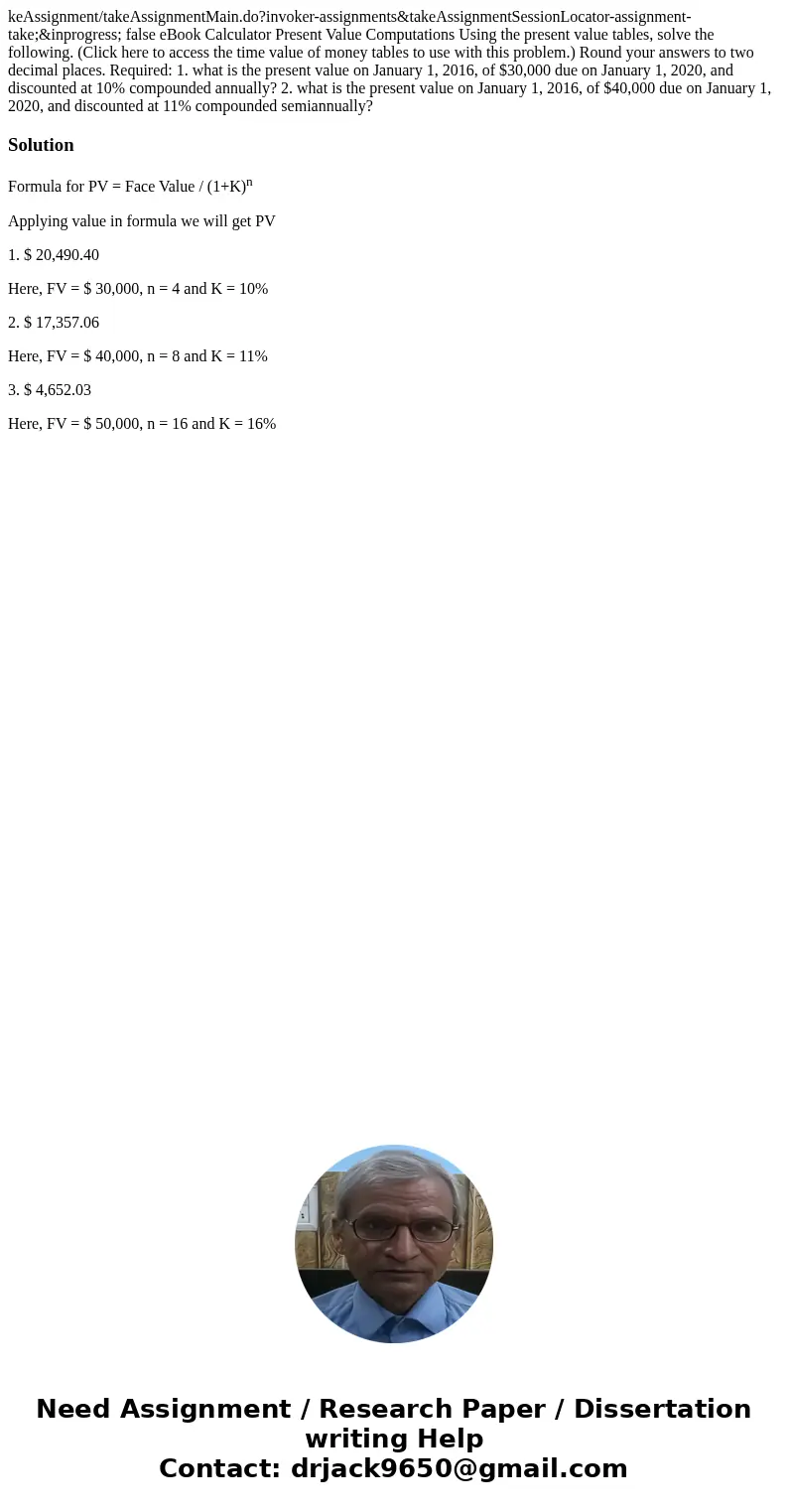  keAssignment/takeAssignmentMain.do?invoker-assignments&takeAssignmentSessionLocator-assignment-take;&inprogress; false eBook Calculator Present Value C
