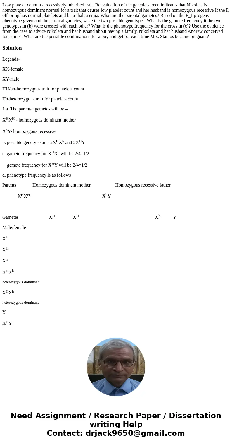 Low platelet count it a recessively inherited trait. Reevaluation of the genetic screen indicates that Nikoleta is homozygous dominant normal for a trait that   Low platelet count it a recessively inherited trait. Reevaluation of the genetic screen indicates that Nikoleta is homozygous dominant normal for a trait that
