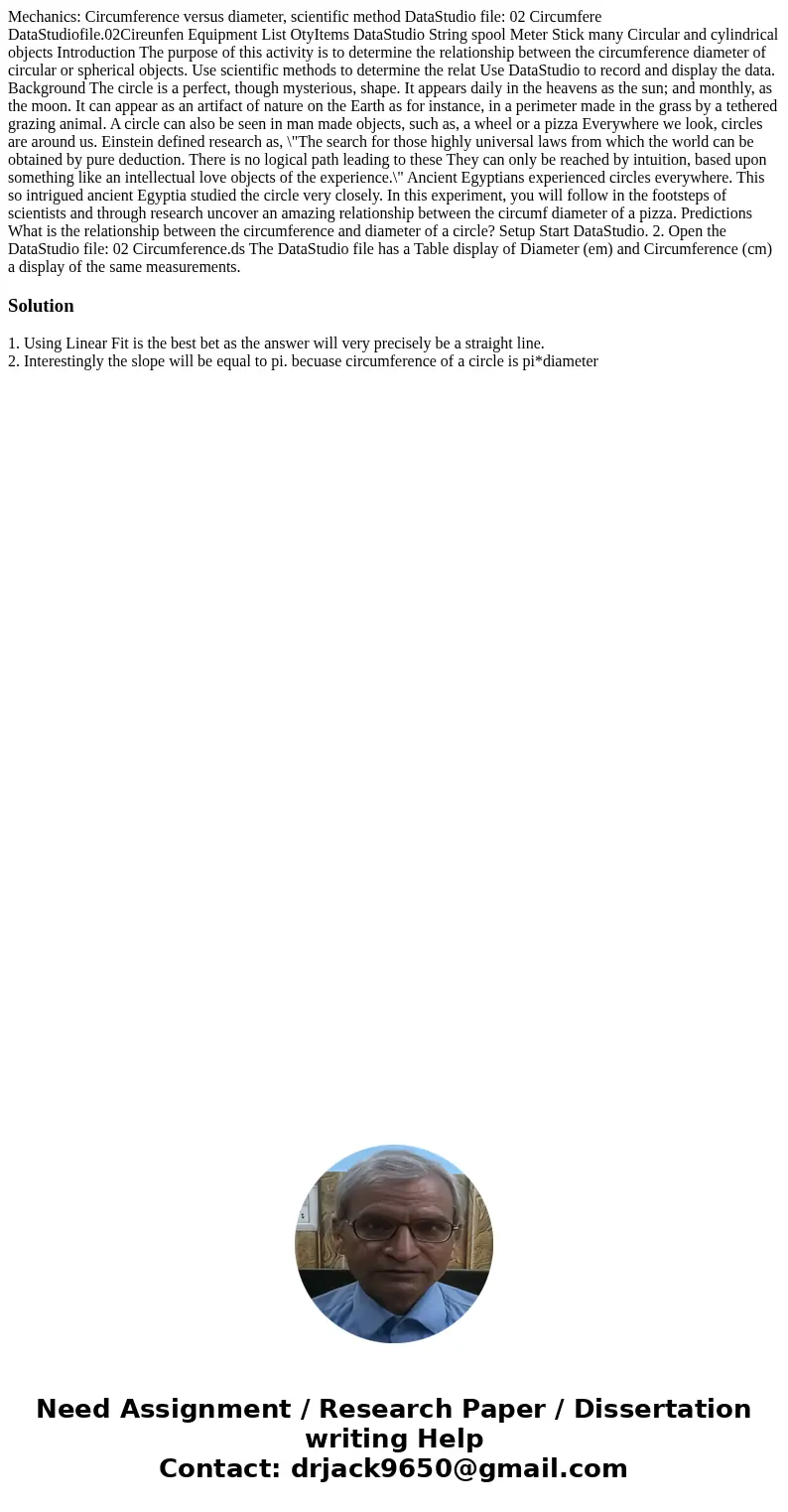 Mechanics: Circumference versus diameter, scientific method DataStudio file: 02 Circumfere DataStudiofile.02Cireunfen Equipment List OtyItems DataStudio String  Mechanics: Circumference versus diameter, scientific method DataStudio file: 02 Circumfere DataStudiofile.02Cireunfen Equipment List OtyItems DataStudio String