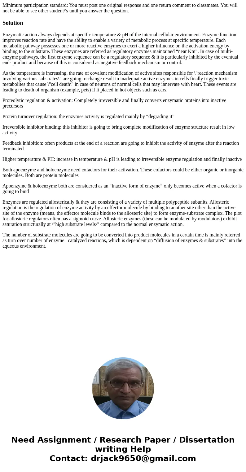 Minimum participation standard: You must post one original response and one return comment to classmates. You will not be able to see other student\'s until yo  Minimum participation standard: You must post one original response and one return comment to classmates. You will not be able to see other student\'s until yo