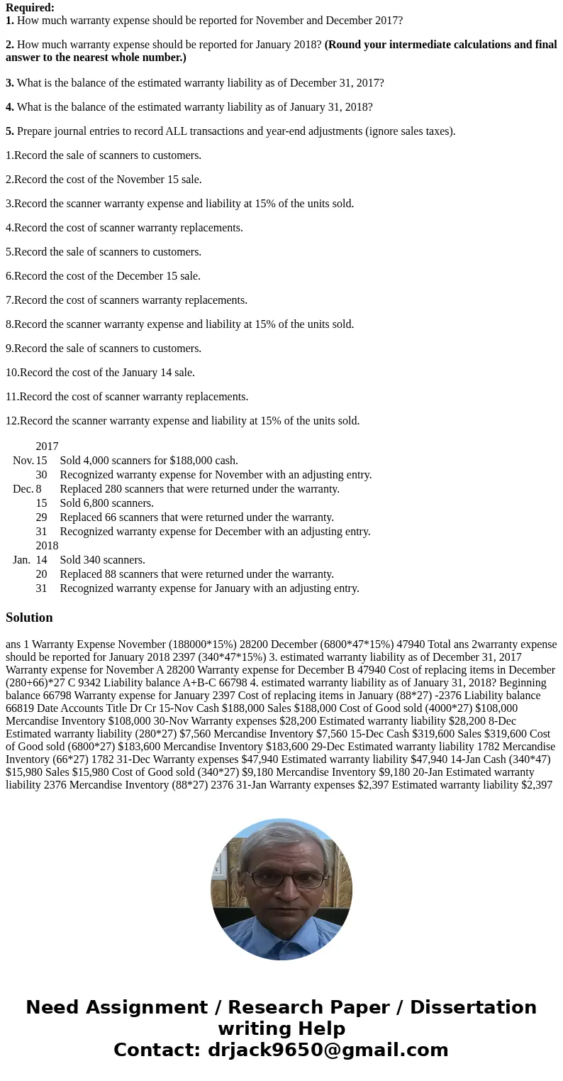 On November 10, 2017, Singh Electronics began to buy and resell scanners for $47 each. Singh uses the perpetual system to account for inventories. The scanners  On November 10, 2017, Singh Electronics began to buy and resell scanners for $47 each. Singh uses the perpetual system to account for inventories. The scanners