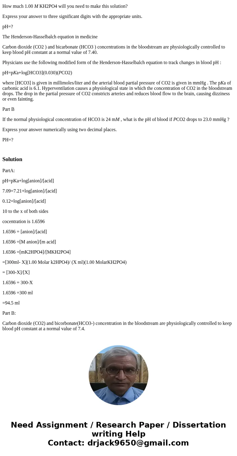 Part A As a technician in a large pharmaceutical research firm, you need to produce 300. mL of 1.00 M potassium phosphate buffer solution of pH = 7.09. The pKa  Part A As a technician in a large pharmaceutical research firm, you need to produce 300. mL of 1.00 M potassium phosphate buffer solution of pH = 7.09. The pKa