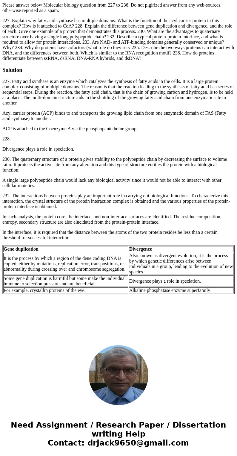 Please answer below Molecular biology question from 227 to 236. Do not plgirized answer from any web-sources, otherwise reported as a spam. 227. Explain why fat Please answer below Molecular biology question from 227 to 236. Do not plgirized answer from any web-sources, otherwise reported as a spam. 227. Explain why fat