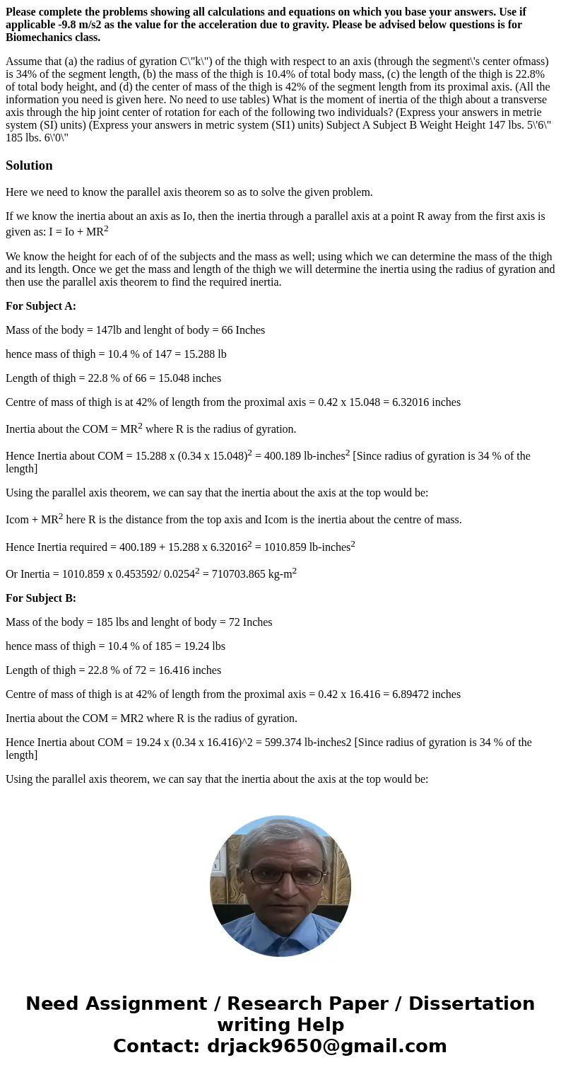 Please complete the problems showing all calculations and equations on which you base your answers. Use if applicable -9.8 m/s2 as the value for the acceleratio Please complete the problems showing all calculations and equations on which you base your answers. Use if applicable -9.8 m/s2 as the value for the acceleratio
