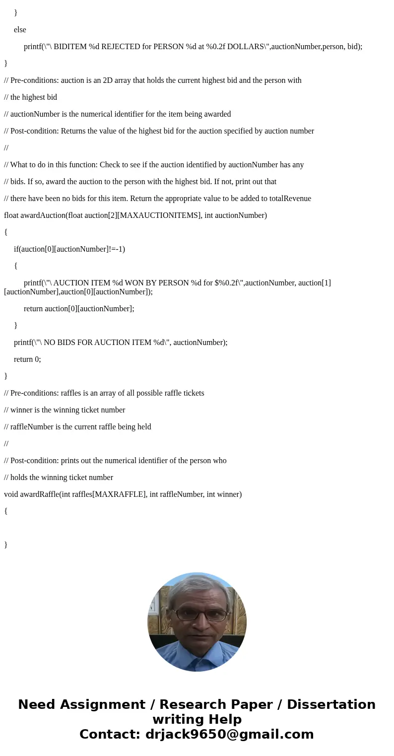 Please, help me write a c-code with the scaffold below: Scaffold [DO NOT modify, i.e: adding structs. It has to be written with the exact codes in the scaffold 