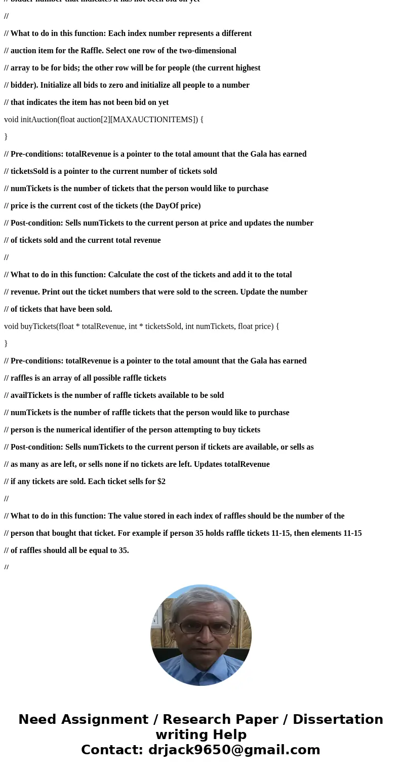 Please, help me write a c-code with the scaffold below: Scaffold [DO NOT modify, i.e: adding structs. It has to be written with the exact codes in the scaffold 