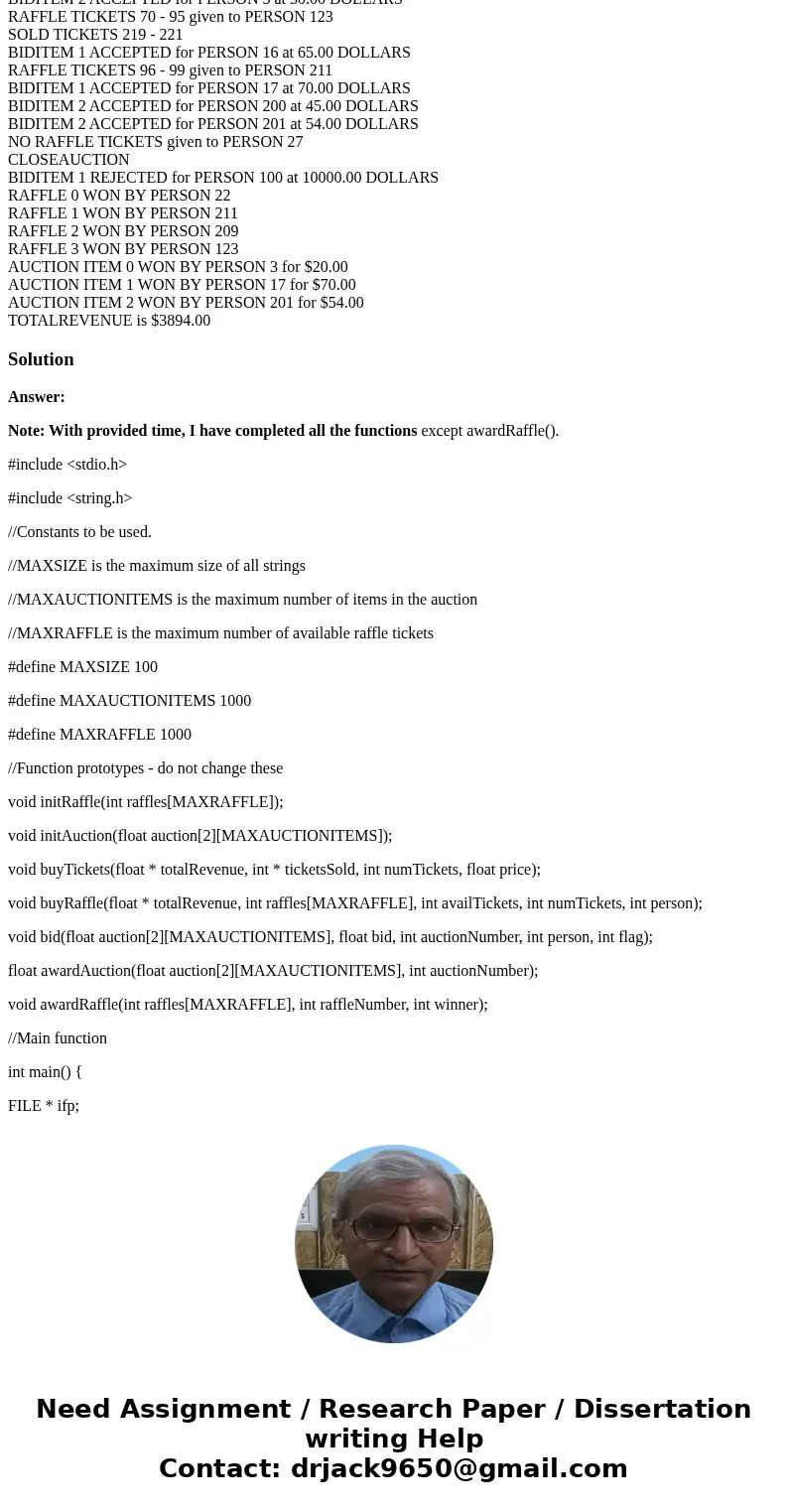 Please, help me write a c-code with the scaffold below: Scaffold [DO NOT modify, i.e: adding structs. It has to be written with the exact codes in the scaffold 