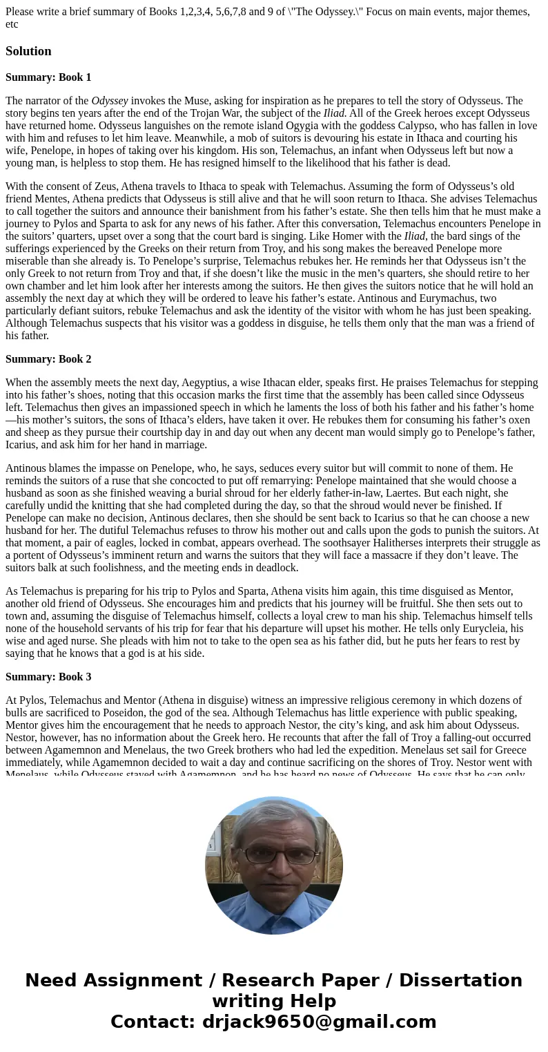 Please write a brief summary of Books 1,2,3,4, 5,6,7,8 and 9 of \ Please write a brief summary of Books 1,2,3,4, 5,6,7,8 and 9 of \