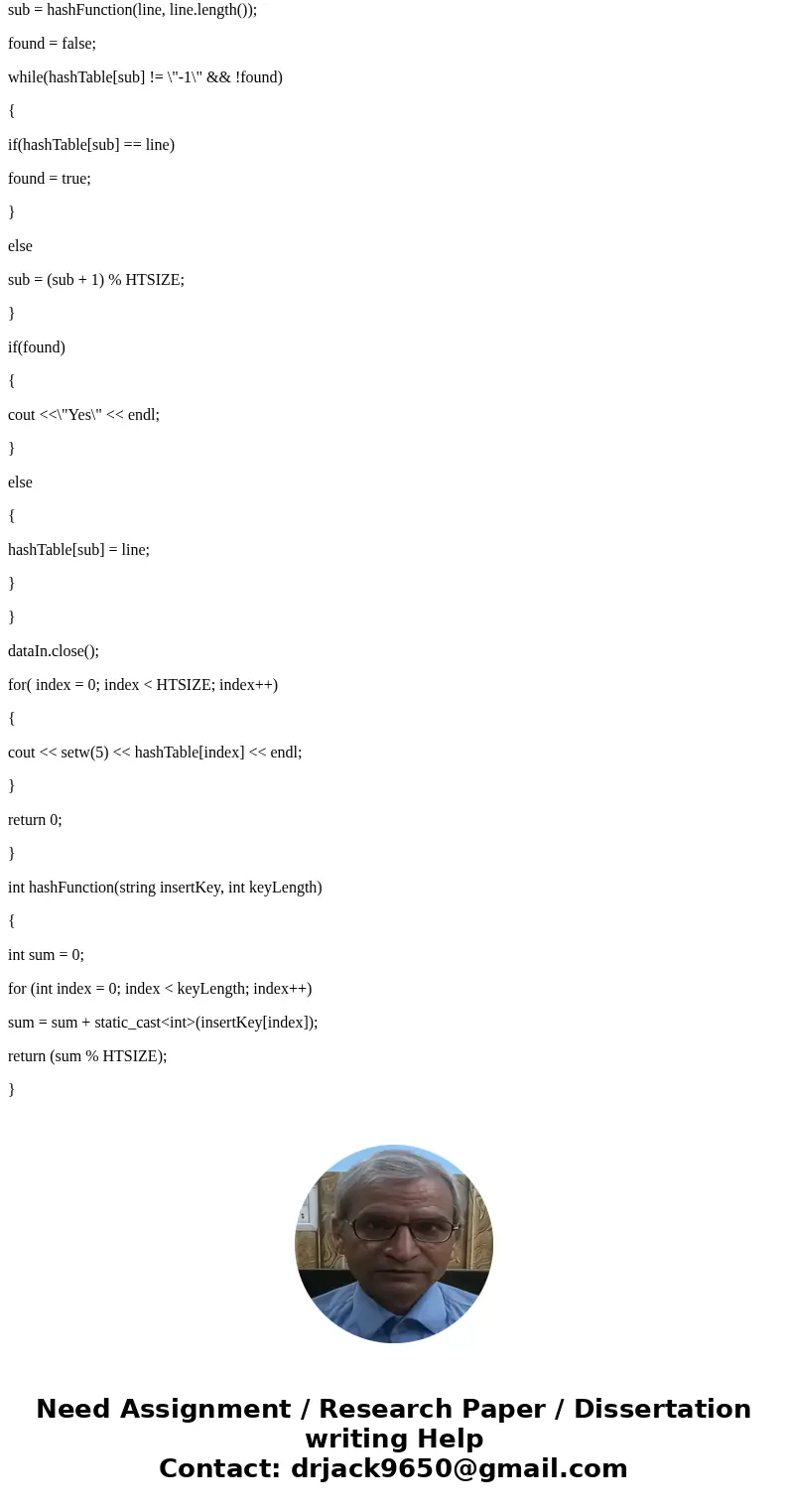 Preliminary task: Using c++, Write a program that creates a list that can be searched quickly. To do so, create a hashed list (an array of size 13) using a modu