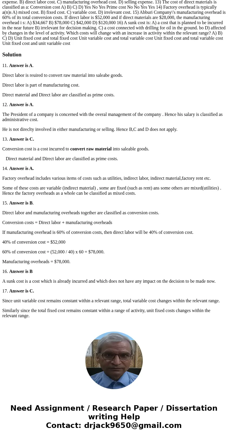 Prime cost cost dn 1) The costs of direct labor are clasified as: omu/ Conversion cost Manufacturing No Yes B) c) D) Yes No silary paid to the president of a c  Prime cost cost dn 1) The costs of direct labor are clasified as: omu/ Conversion cost Manufacturing No Yes B) c) D) Yes No silary paid to the president of a c