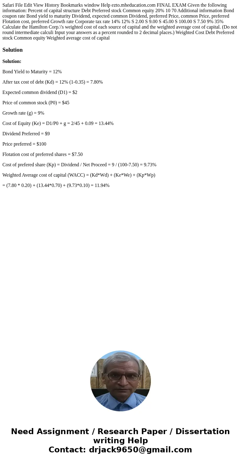 Safari File Edit View History Bookmarks window Help ezto.mheducation.com FINAL EXAM Given the following information: Percent of capital structure Debt Preferre  Safari File Edit View History Bookmarks window Help ezto.mheducation.com FINAL EXAM Given the following information: Percent of capital structure Debt Preferre