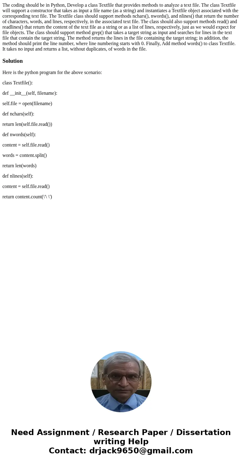 The coding should be in Python, Develop a class Textfile that provides methods to analyze a text file. The class Textfile will support a constructor that takes 