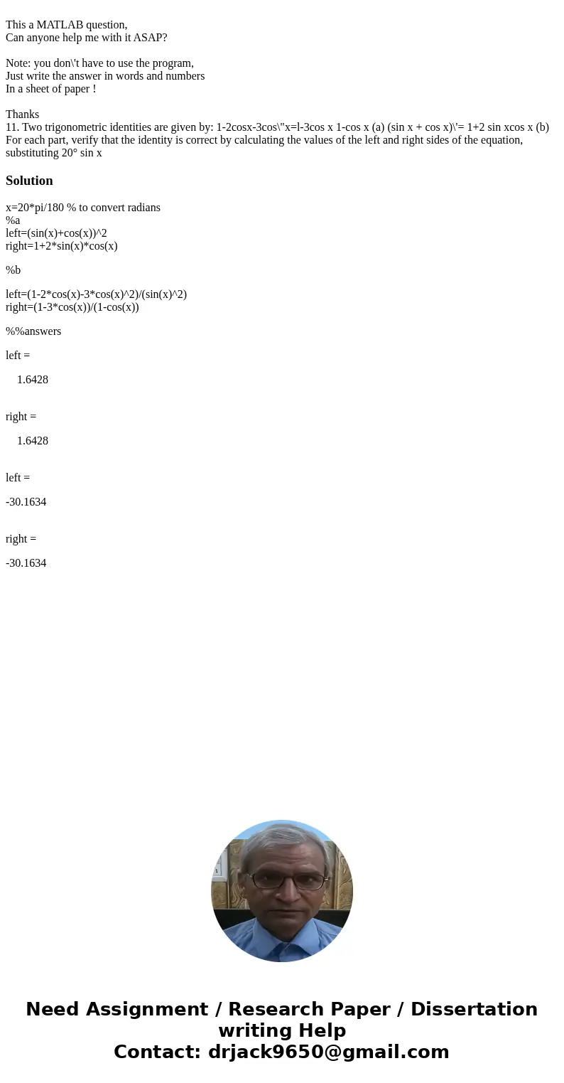 This a MATLAB question, Can anyone help me with it ASAP? Note: you don\'t have to use the program, Just write the answer in words and numbers In a sheet of pap  This a MATLAB question, Can anyone help me with it ASAP? Note: you don\'t have to use the program, Just write the answer in words and numbers In a sheet of pap