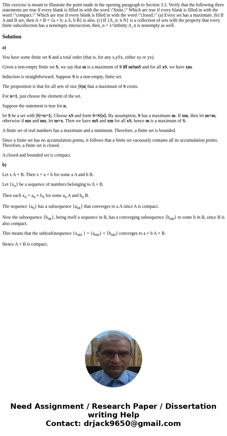 This exercise is meant to illustrate the point made in the opening paragraph to Section 3.3. Verify that the following three statements are true if every blank  This exercise is meant to illustrate the point made in the opening paragraph to Section 3.3. Verify that the following three statements are true if every blank