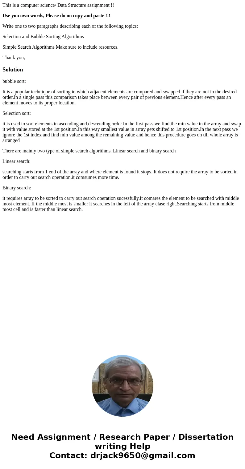 This is a computer science/ Data Structure assignment !! Use you own words, Please do no copy and paste !!! Write one to two paragraphs describing each of the f