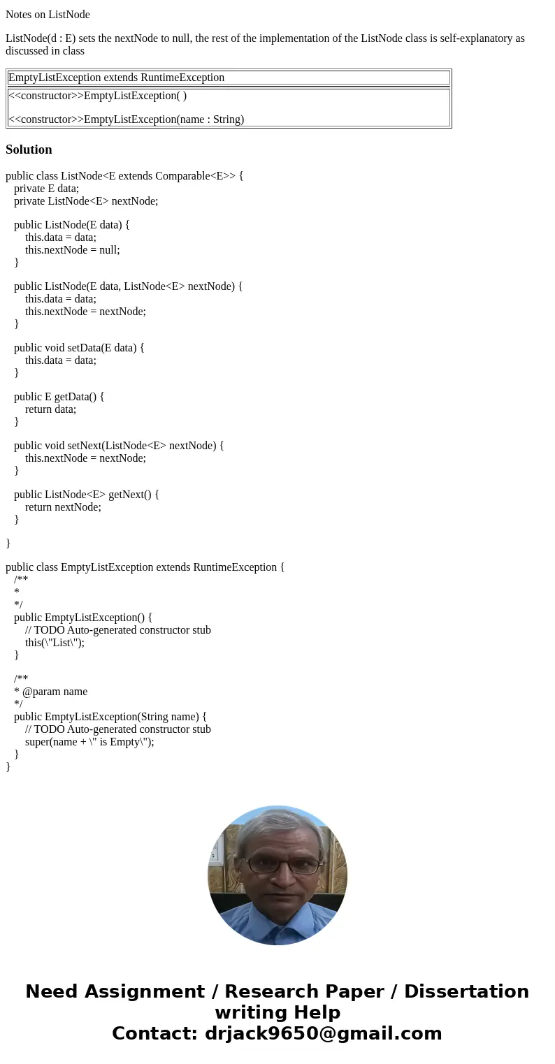 This is for java and i need help with these two classes. UML DIAGRAM FOR AND DISCUSSION FOR EmptyListException EmptyListException extends RuntimeException <& This is for java and i need help with these two classes. UML DIAGRAM FOR AND DISCUSSION FOR EmptyListException EmptyListException extends RuntimeException <&