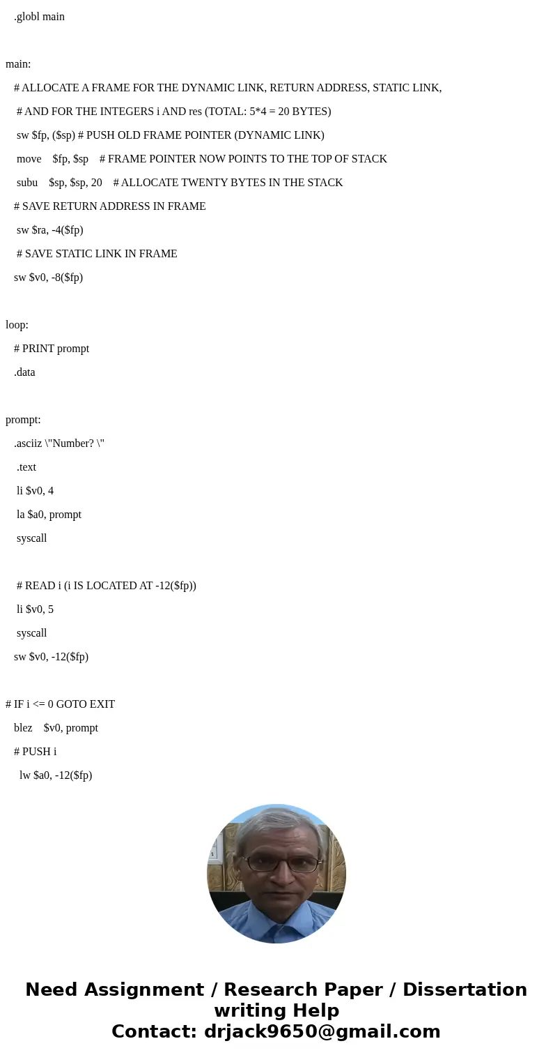 Using QtSPIM, write and test a program that calculates the factorial of N.Solution.data print: .asciiz \