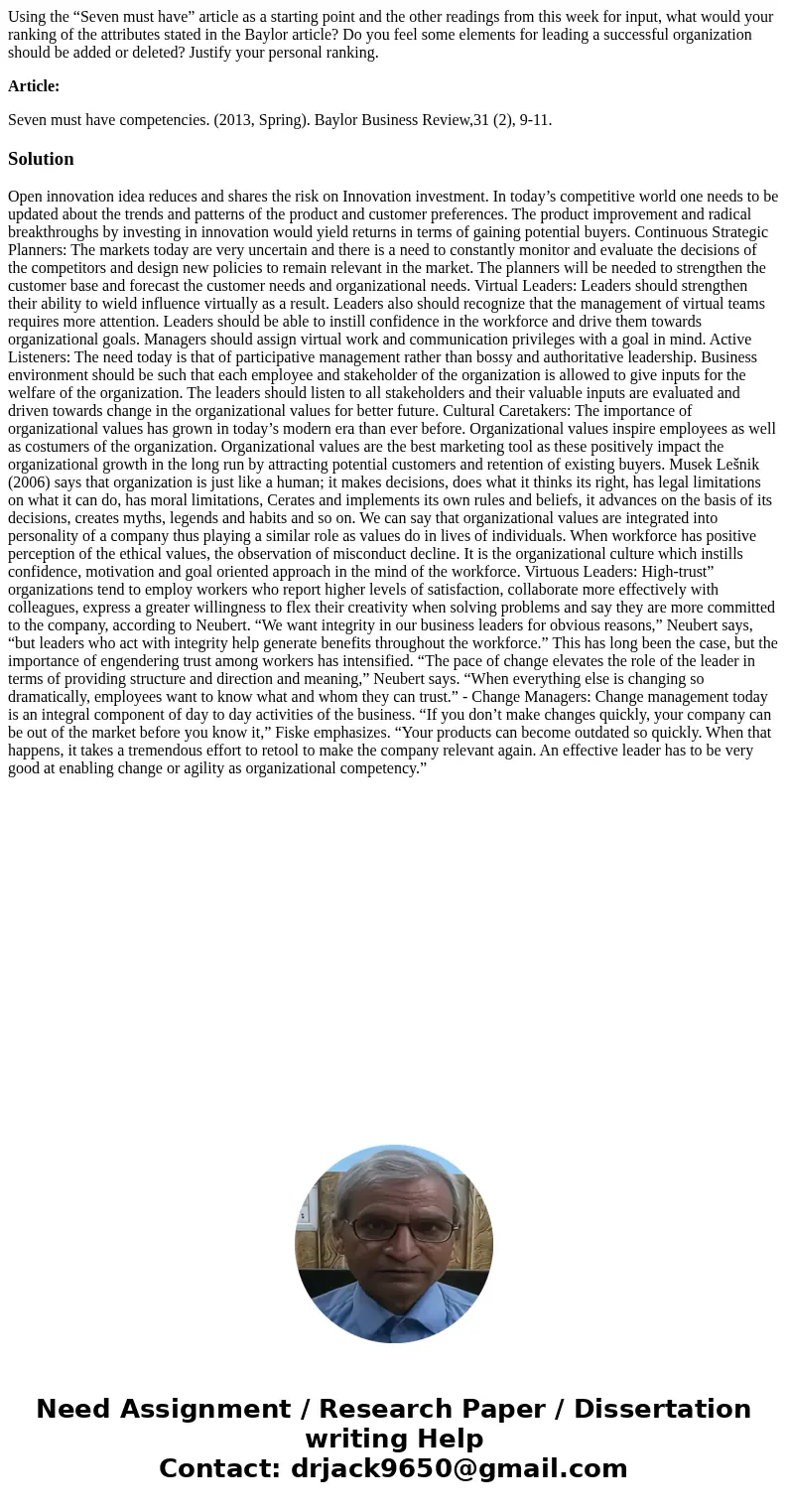 Using the “Seven must have” article as a starting point and the other readings from this week for input, what would your ranking of the attributes stated in the Using the “Seven must have” article as a starting point and the other readings from this week for input, what would your ranking of the attributes stated in the