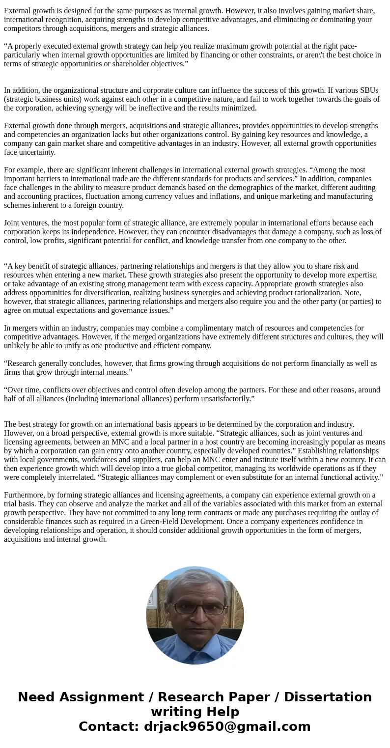 What are the trade-offs between an internal and an external growth strategy? Which approach is best as an international entry strategy?SolutionStrategy aimed at What are the trade-offs between an internal and an external growth strategy? Which approach is best as an international entry strategy?SolutionStrategy aimed at