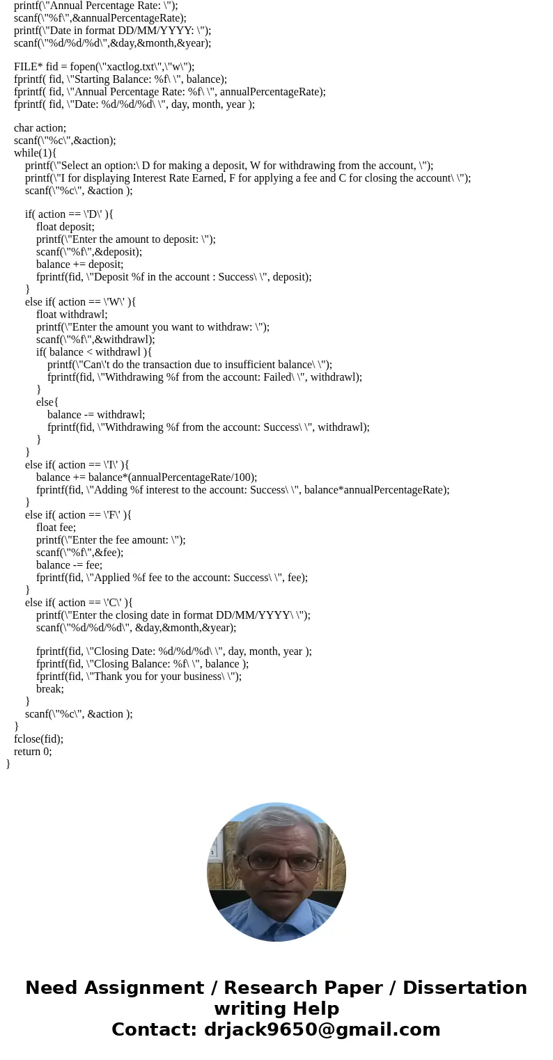  Write a complete C program that functions as a bank account simulator, lie sure to be complete and thorough, keeping in mind all of the syntax details and prog