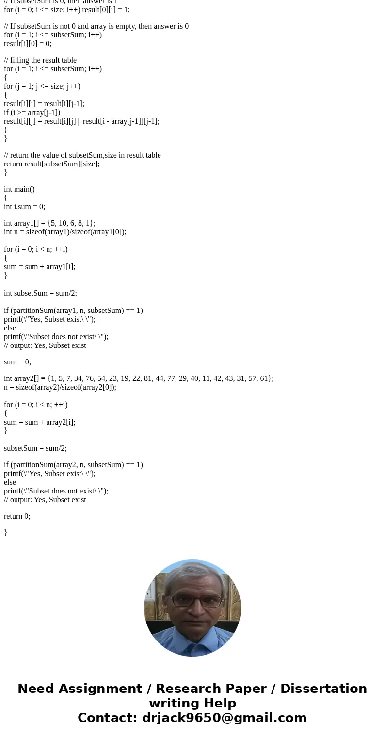  Write a recursive solution to solve the Partition problem. Partition: Given a set A of n integers a, a, .....a., can you find a subset A_1 of integers such tha