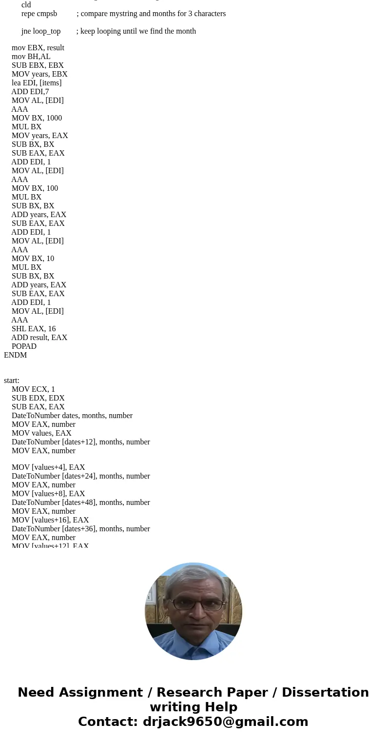 Write an assembly language program that sorts a list of dates and then prints out the dates sorted oldest to newest. The dates are in the format of DD- MMM-YYYY