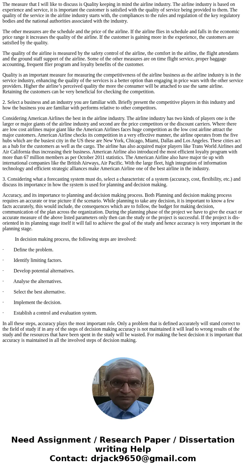 1. Think of a business you are familiar with and the operational measures we discussed in our first conference call (efficiency, variety, responsiveness, and qu 1. Think of a business you are familiar with and the operational measures we discussed in our first conference call (efficiency, variety, responsiveness, and qu