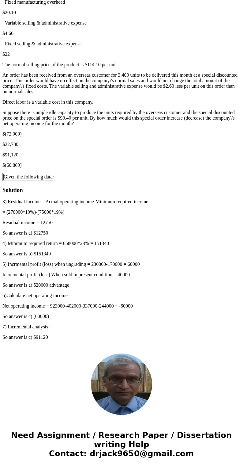 2. Given the following data: Return on investment 36% Turnover 2.7 Margin 10% Sales $270,000 Average operating assets $75,000 Minimum required rate of return 19 2. Given the following data: Return on investment 36% Turnover 2.7 Margin 10% Sales $270,000 Average operating assets $75,000 Minimum required rate of return 19