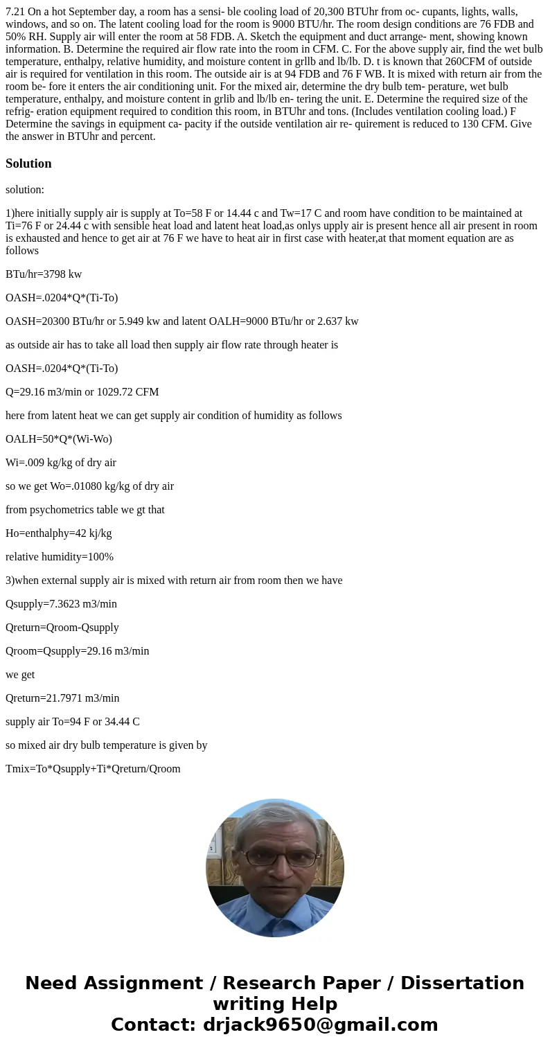 7.21 On a hot September day, a room has a sensi- ble cooling load of 20,300 BTUhr from oc- cupants, lights, walls, windows, and so on. The latent cooling load   7.21 On a hot September day, a room has a sensi- ble cooling load of 20,300 BTUhr from oc- cupants, lights, walls, windows, and so on. The latent cooling load