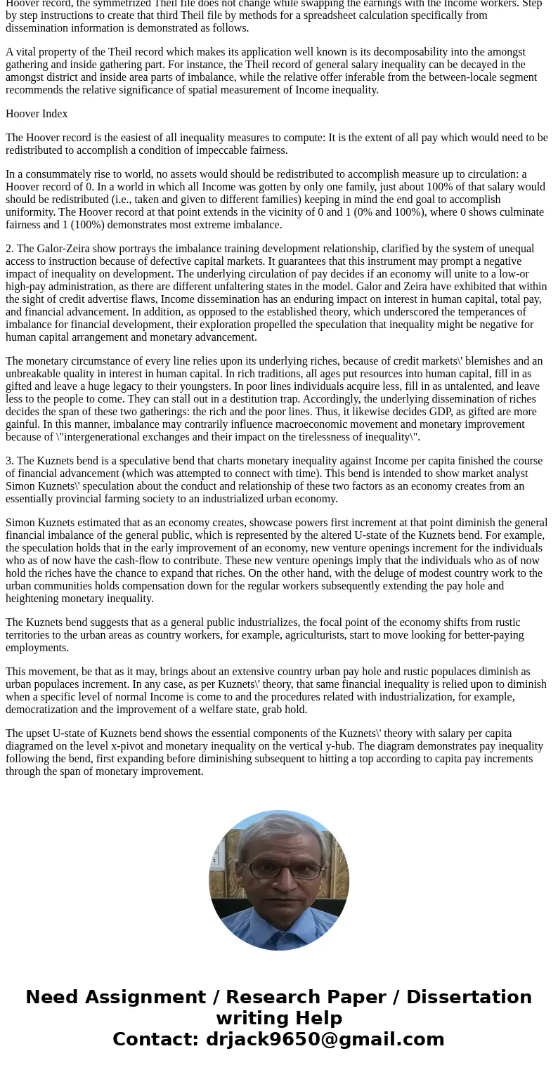a. Describe any 3 measures of Inequality. For each measure, explain whether it satisfies the axioms of 1) Anonymity, 2) Population invariance, 3) Relative incom a. Describe any 3 measures of Inequality. For each measure, explain whether it satisfies the axioms of 1) Anonymity, 2) Population invariance, 3) Relative incom