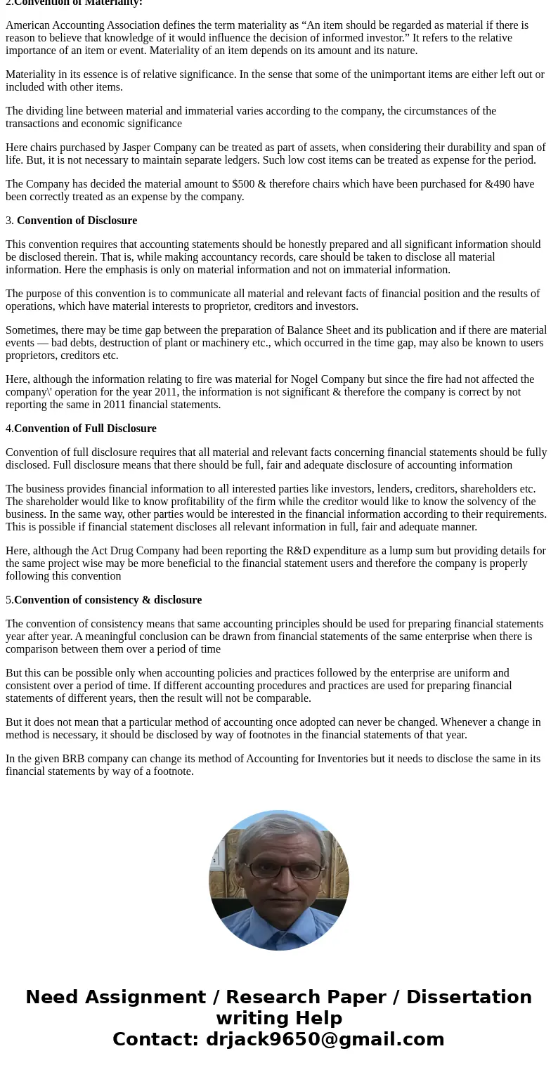 al plaCC Problems Accounting Conventions P1. For each of the following cases, identify the accounting convention that applics, state whether or not the treatme  al plaCC Problems Accounting Conventions P1. For each of the following cases, identify the accounting convention that applics, state whether or not the treatme