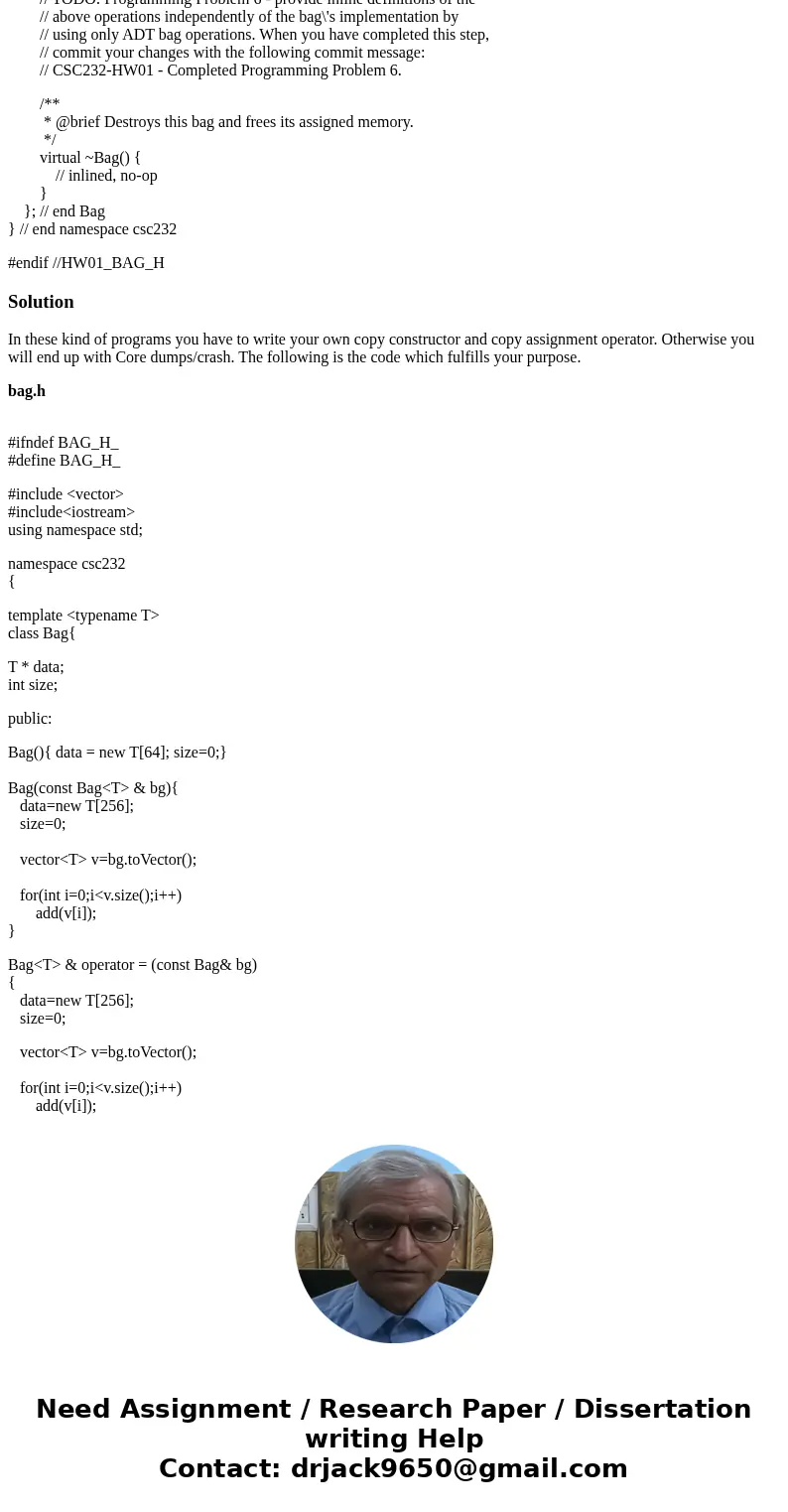 C++ ADT Bag Union Help. I need to write the following program but I\'m having trouble with implementation files methods and calling these methods from main(). T C++ ADT Bag Union Help. I need to write the following program but I\'m having trouble with implementation files methods and calling these methods from main(). T