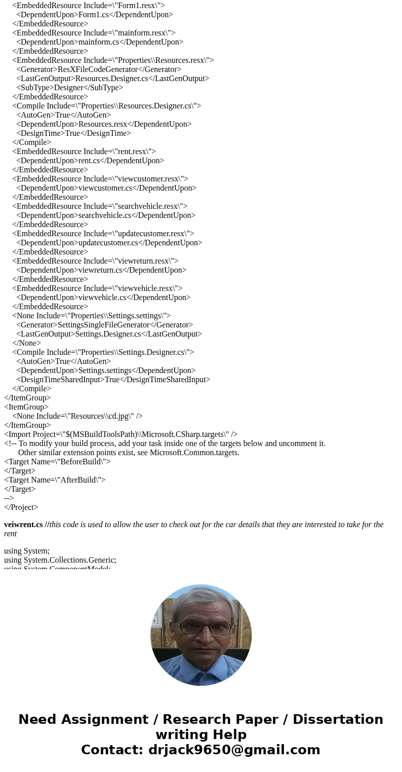 C# assignment process in Windows IDE. Create a Windows Form Application project. Create a Form for a car rental company and set the form text property to Car Re C# assignment process in Windows IDE. Create a Windows Form Application project. Create a Form for a car rental company and set the form text property to Car Re