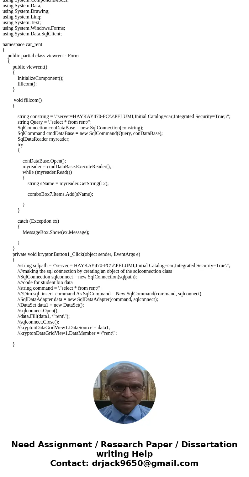 C# assignment process in Windows IDE. Create a Windows Form Application project. Create a Form for a car rental company and set the form text property to Car Re C# assignment process in Windows IDE. Create a Windows Form Application project. Create a Form for a car rental company and set the form text property to Car Re
