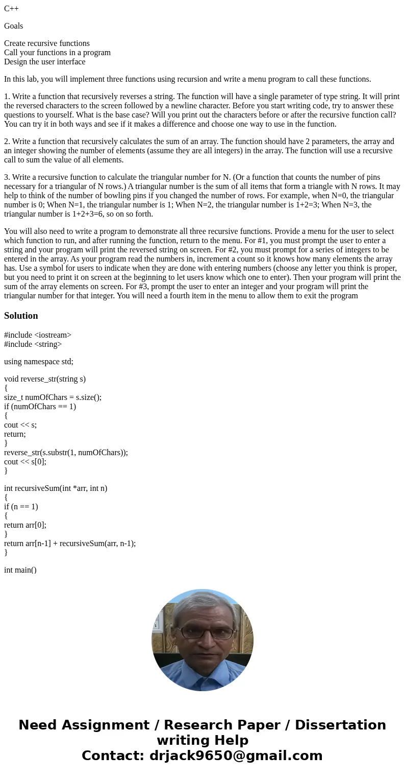C++ Goals Create recursive functions Call your functions in a program Design the user interface In this lab, you will implement three functions using recursion  C++ Goals Create recursive functions Call your functions in a program Design the user interface In this lab, you will implement three functions using recursion