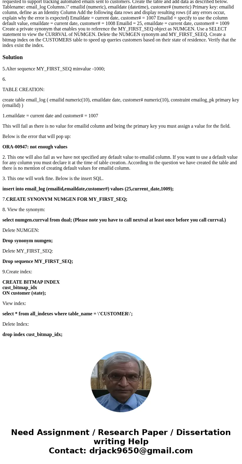 Change the setting of MY_FIRST_SEQ so that the minimum value that can be generated is -1000. A new table has been requested to support tracking automated email  Change the setting of MY_FIRST_SEQ so that the minimum value that can be generated is -1000. A new table has been requested to support tracking automated email