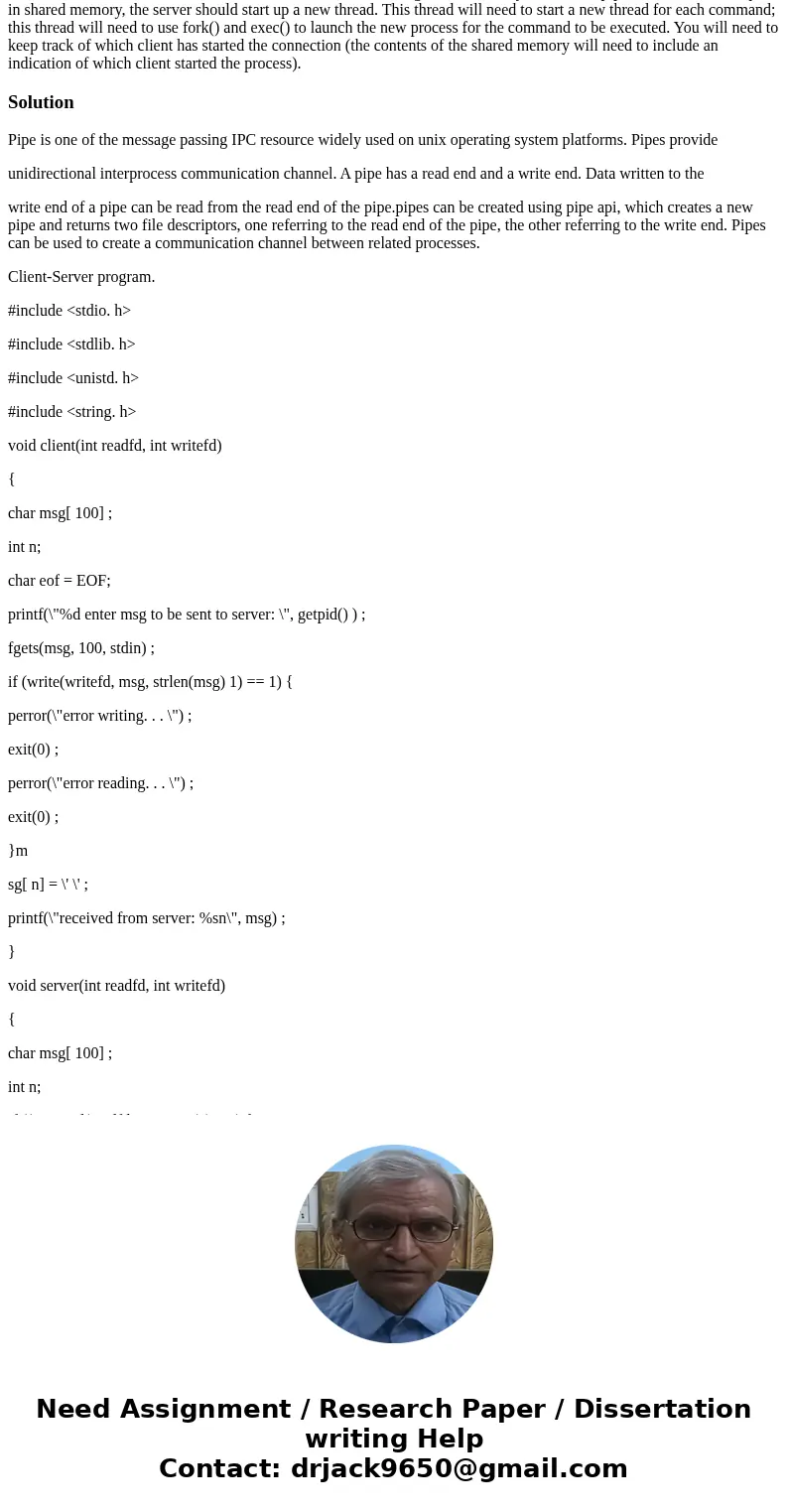 Client / Server using named pipes with threads and fork() in C/C++ **Note** You will need to write a client program and a server program for this question to b  Client / Server using named pipes with threads and fork() in C/C++ **Note** You will need to write a client program and a server program for this question to b