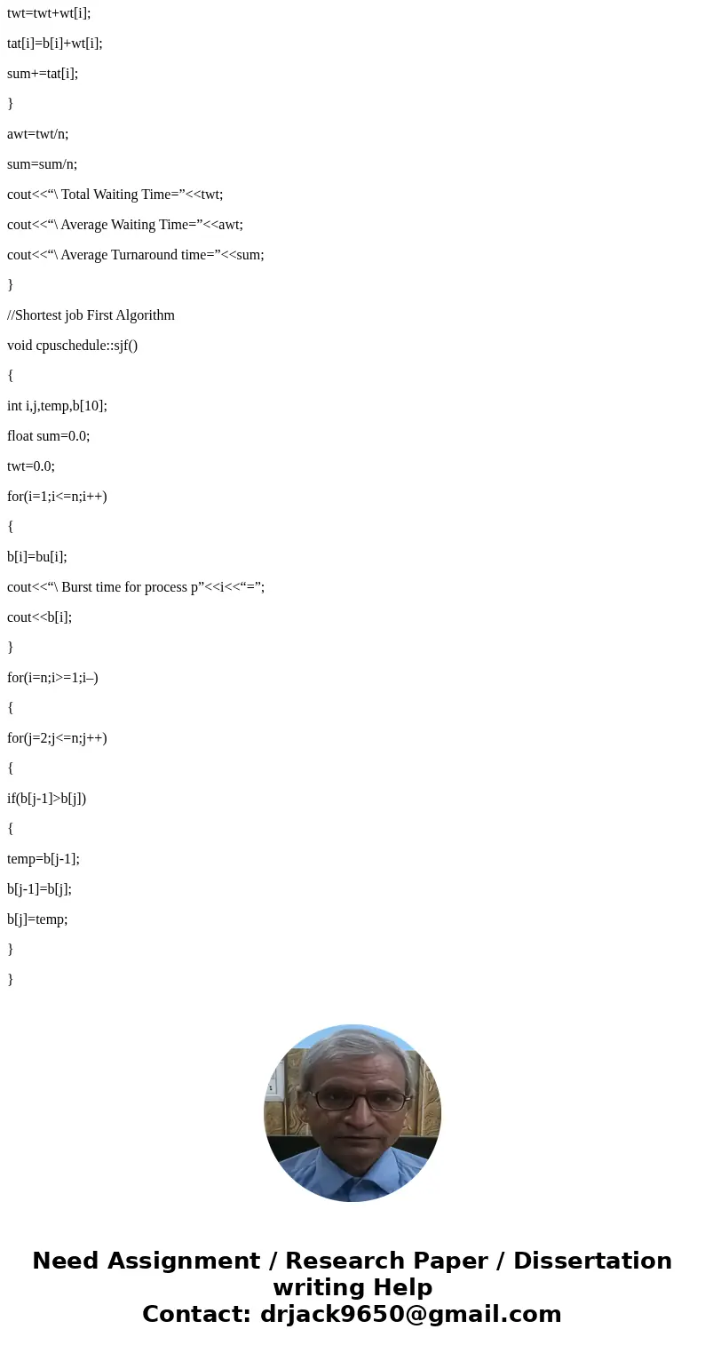 CODE: #include <stdlib.h> #include <stdio.h> struct task{//process int id;//pid int bt;//burst time int at;//arrival time int pr;//priority }; typed CODE: #include <stdlib.h> #include <stdio.h> struct task{//process int id;//pid int bt;//burst time int at;//arrival time int pr;//priority }; typed