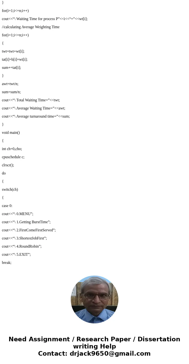 CODE: #include <stdlib.h> #include <stdio.h> struct task{//process int id;//pid int bt;//burst time int at;//arrival time int pr;//priority }; typed CODE: #include <stdlib.h> #include <stdio.h> struct task{//process int id;//pid int bt;//burst time int at;//arrival time int pr;//priority }; typed