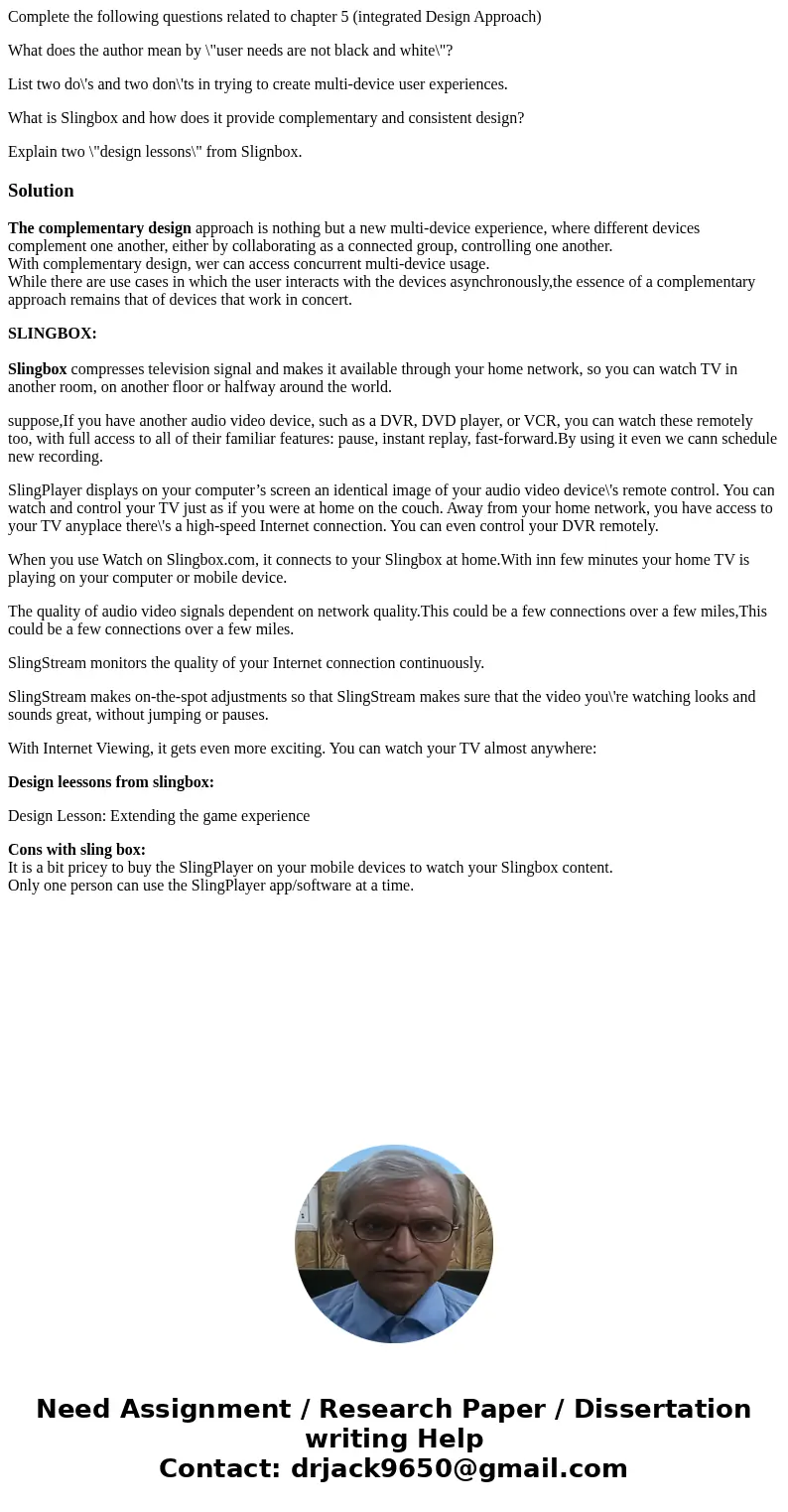 Complete the following questions related to chapter 5 (integrated Design Approach) What does the author mean by \ Complete the following questions related to chapter 5 (integrated Design Approach) What does the author mean by \