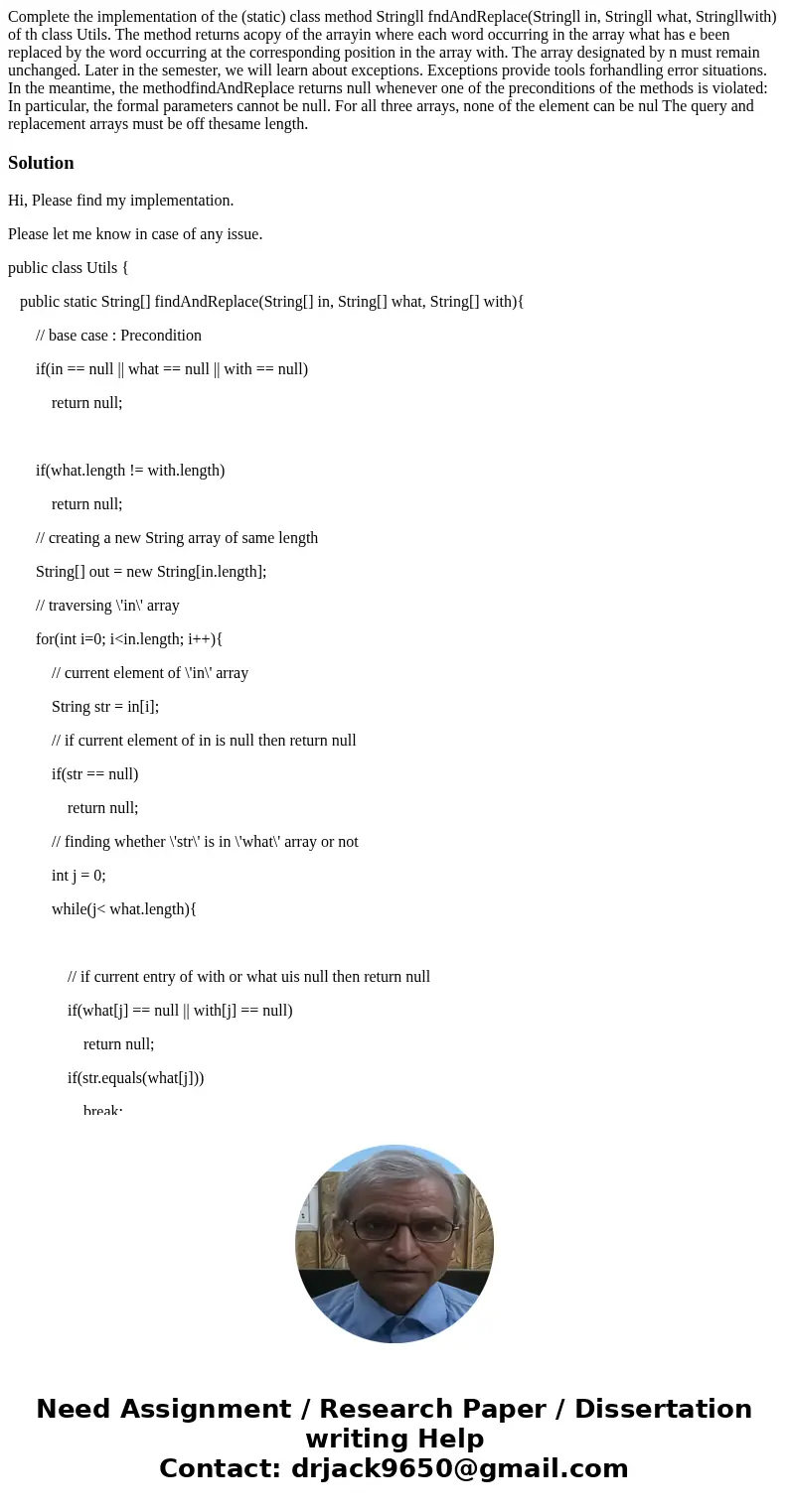 Complete the implementation of the (static) class method Stringll fndAndReplace(Stringll in, Stringll what, Stringllwith) of th class Utils. The method returns  Complete the implementation of the (static) class method Stringll fndAndReplace(Stringll in, Stringll what, Stringllwith) of th class Utils. The method returns